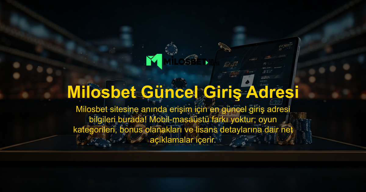 Milosbet Güncel Giriş Adresi